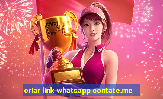 criar link whatsapp contate.me